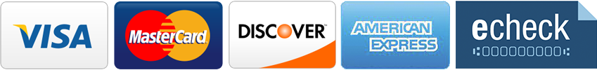 We accept Visa, MasterCard, Discover, and AMEX and eCheck.